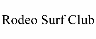 rodeo surf club