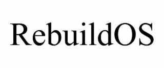 rebuildos