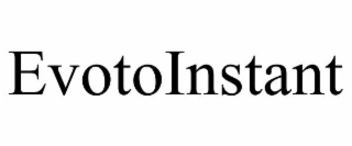 evotoinstant