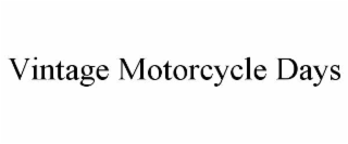 vintage motorcycle days