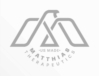 -us made- matthias therapeutics