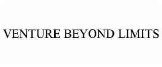 venture beyond limits