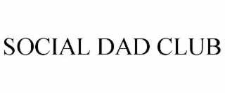 social dad club