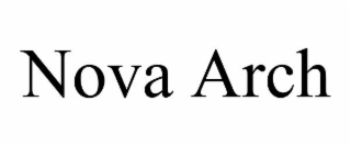 nova arch