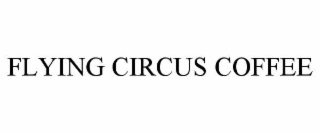 flying circus coffee