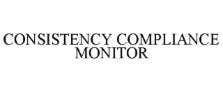 consistency compliance monitor
