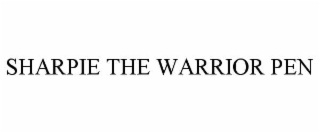 sharpie the warrior pen