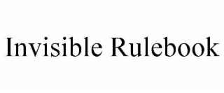 invisible rulebook