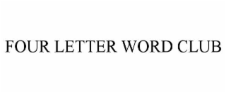 four letter word club