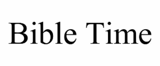 bible time