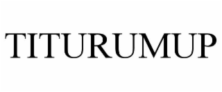 titurumup