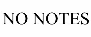 no notes
