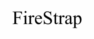 firestrap