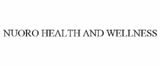 nuoro health and wellness