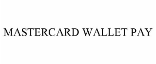 mastercard wallet pay