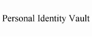 personal identity vault