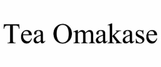 tea omakase