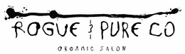 rogue & pure co organic salon