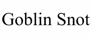 goblin snot