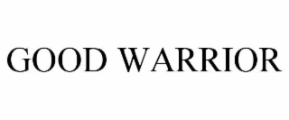 good warrior