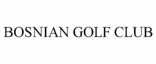 bosnian golf club