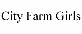 city farm girls