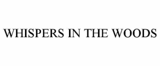 whispers in the woods