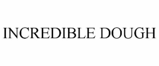 incredible dough