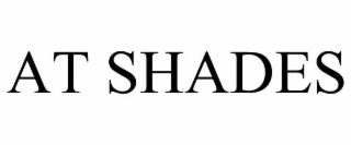 at shades