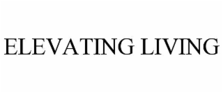 elevating living