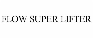 flow super lifter