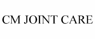 cm joint care
