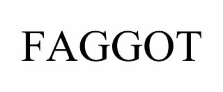 faggot