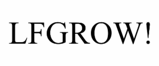 lfgrow!