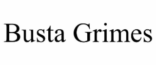 busta grimes