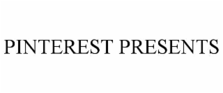 pinterest presents