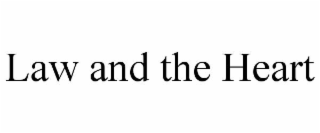 law and the heart