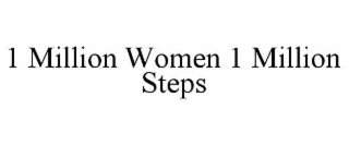 1 million women 1 million steps