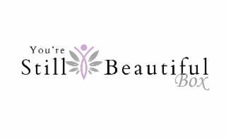you're still beautiful box