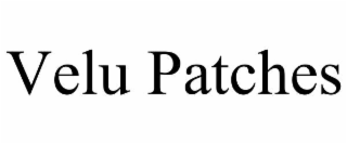 velu patches