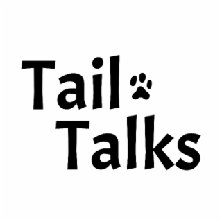 tail talks