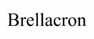 brellacron
