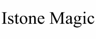 istone magic