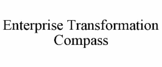 enterprise transformation compass