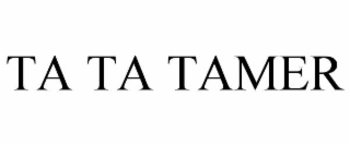 ta ta tamer