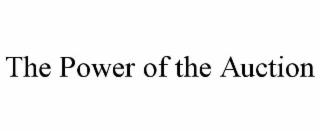 the power of the auction