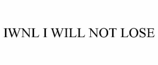 iwnl i will not lose