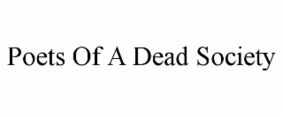 poets of a dead society