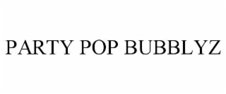 party pop bubblyz