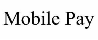 mobile pay